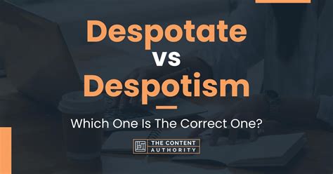 despotism synonym|despot vs dictator.